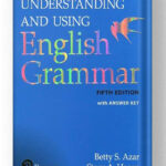 Understanding and Using English Grammar